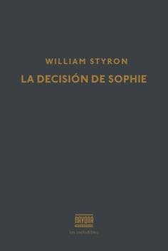DECISION DE SOPHIE, LA
