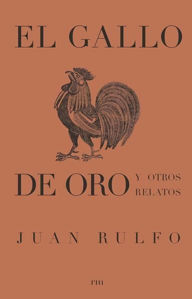 GALLO DE ORO Y OTROS RELATOS, EL