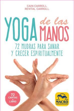 YOGA DE LAS MANOS ( LIBRO + CARTAS )