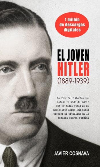 JOVEN HITLER ( 1889 - 1939 ), EL