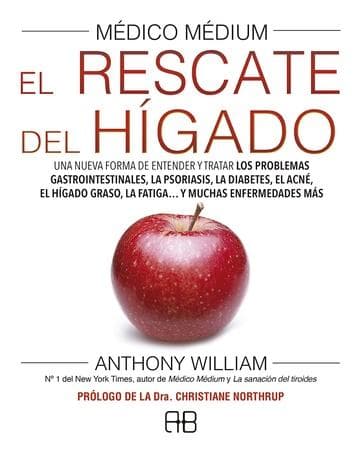 RESCATE DEL HIGADO (MEDICO MEDIUM), EL