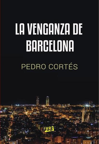 LA VENGANZA DE BARCELONA
