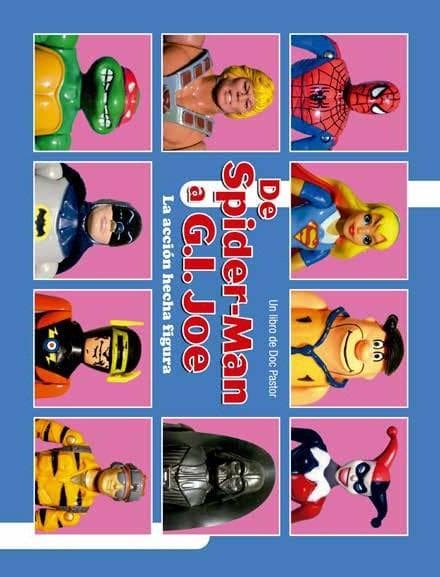 DE SPIDER-MAN A G.I. JOE