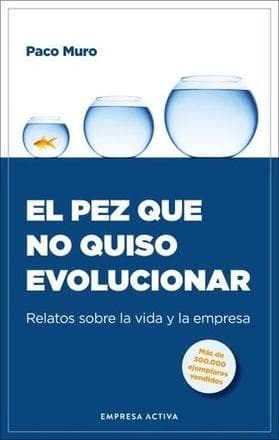 PEZ QUE NO QUISO EVOLUCIONAR, EL
