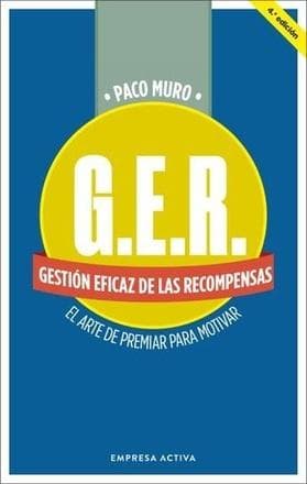 G.E.R GESTION EFICAZ DE LAS RECOMPENSAS