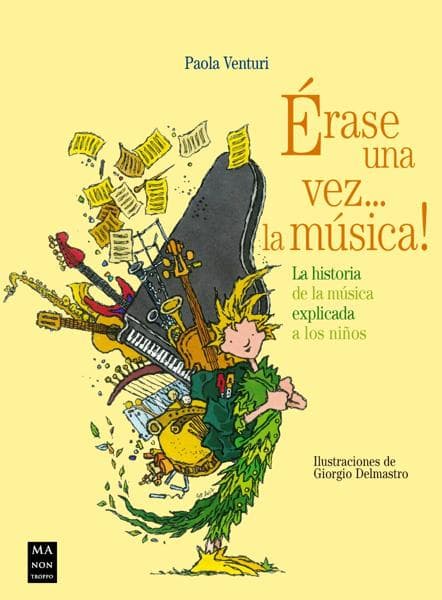 ERASE UNA VEZ ... LA MUSICA