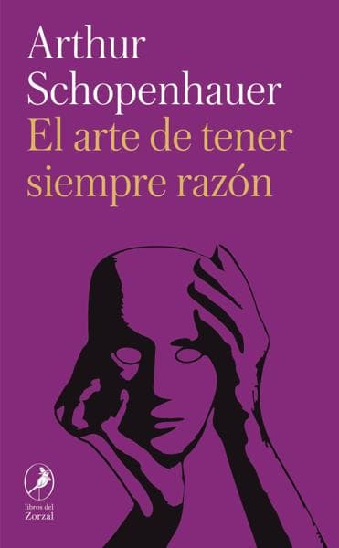 ARTE DE TENER SIEMPRE RAZON, EL