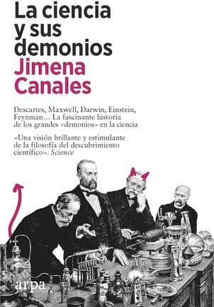 CIENCIA Y SUS DEMONIOS, LA