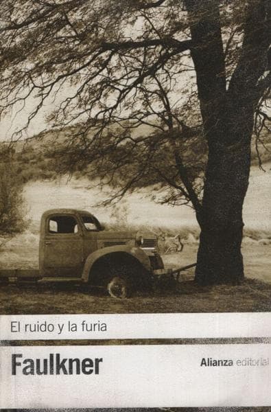 RUIDO Y LA FURIA, EL