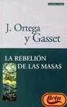 REBELION DE LAS MASAS, LA