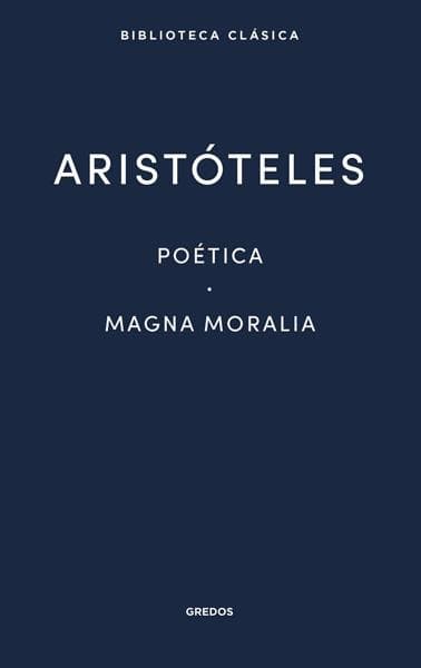 POETICA - MAGNA MORALIA