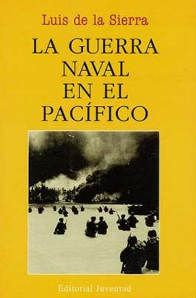 GUERRA NAVAL EN EL PACIFICO, LA