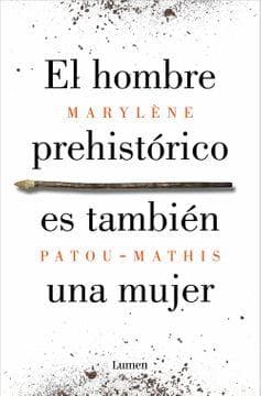HOMBRE PREHISTORICO ES TAMBIEN UNA ...