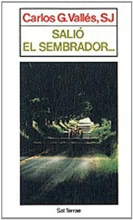 SALIO EL SEMBRADOR...
