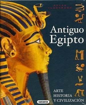 ANTIGUO EGIPTO - ATLAS ILUSTRADO