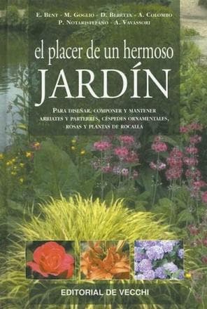 PLACER DE UN HERMOSO JARDIN,EL (*)