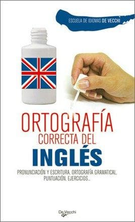 ORTOGRAFIA CORRECTA DEL INGLES