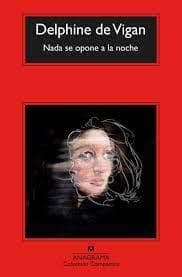 NADA SE OPONE A LA NOCHE