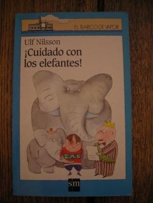 CUIDADO CON LOS ELEFANTES!