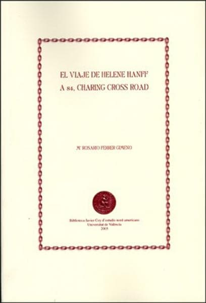 VIAJE DE HELENE HANFF A 84, CHARING CROS