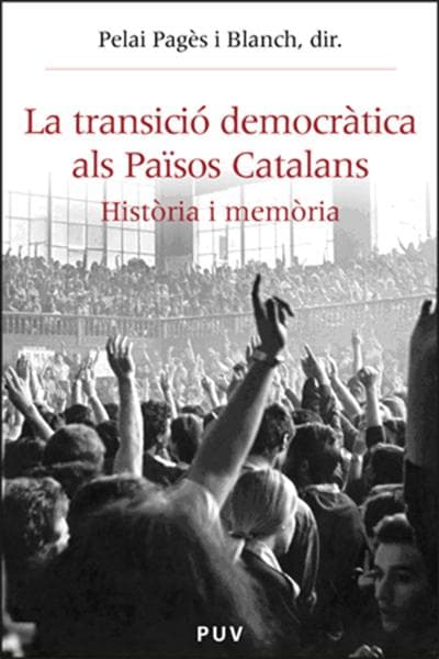 TRANSICIO DEMOCRATICA ALS PAISOS CATALAN