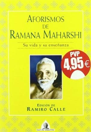 AFORISMOS DE RAMANA MAHARSHI