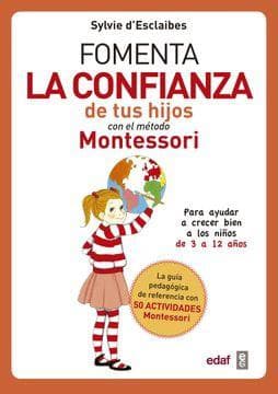 FOMENTA LA CONFIANZA DE TUS HIJOS