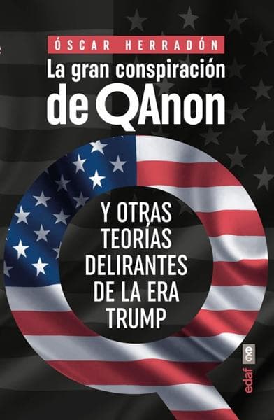 GRAN CONSPIRACION DE QANON, LA