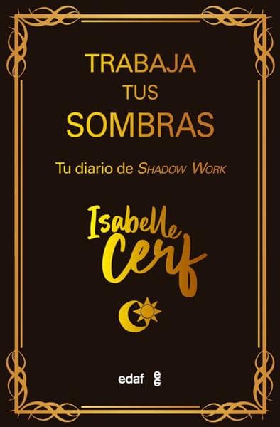 TRABAJA TUS SOMBRAS