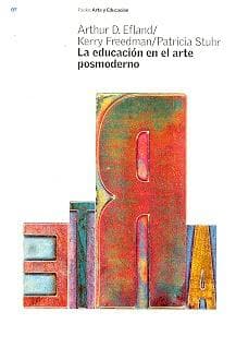 EDUCACION EN EL ARTE POSMODERNO, LA