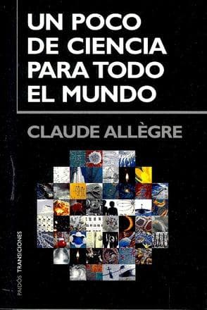 UN POCO DE CIENCIA PARA TODO EL MUNDO