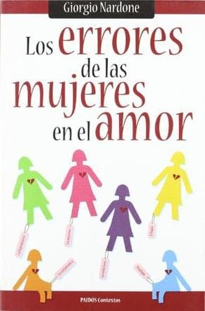 ERRORES DE LAS MUJERES EN EL AMOR, LOS