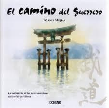CAMINO DEL GUERRERO, EL