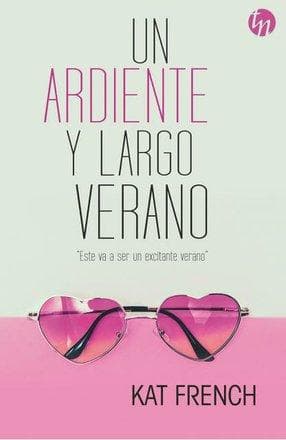 UN ARDIENTE Y LARGO VERANO