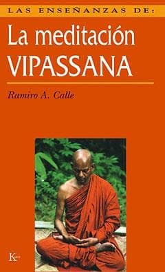 MEDITACION VIPASSANA, LA