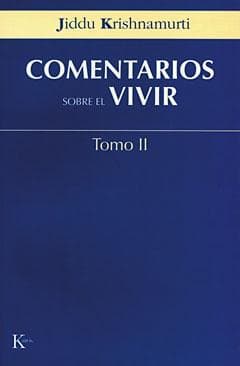 COMENTARIOS SOBRE EL VIVIR TOMO II