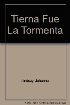 TIERNA FUE LA TORMENTA         BOLS