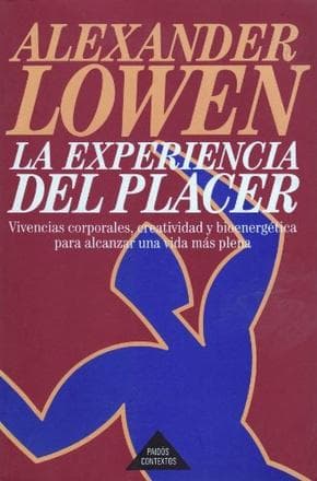 EXPERIENCIA DEL PLACER, EL