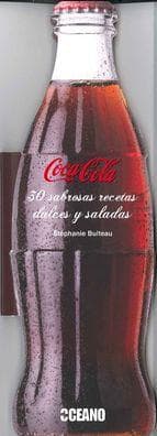 COCA COLA 30 SABROSAS RECETAS DULCES Y S