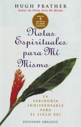 NOTAS ESPIRITUALES PARA MI MISMO