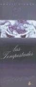 TEMPESTADES, LAS