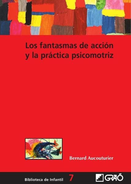 FANTASMAS DE ACCION PRACTICA PSICOMOTRIZ