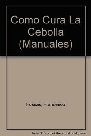 COMO CURA LA CEBOLLA