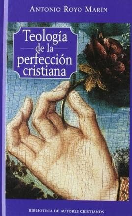 TEOLOGIA D/L PERFECCION CRISTIANA
