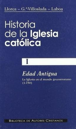 HISTORIA DE LA IGLESIA CATOLICA T.1