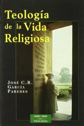 TEOLOGIA DE LA VIDA RELIGIOSA