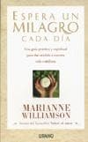 ESPERA UN MILAGRO CADA DIA
