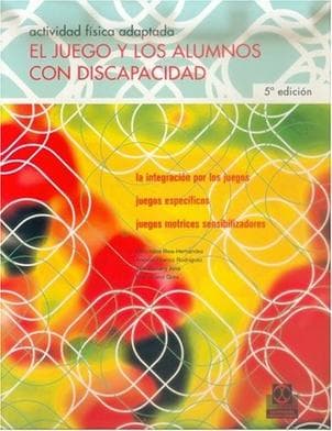 JUEGO Y LOS ALUMNOS CON DISCAPACID.
