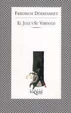 JUEZ Y SU VERDUGO, EL