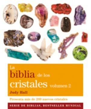 CRISTALES II, LA BIBLIA DE LOS